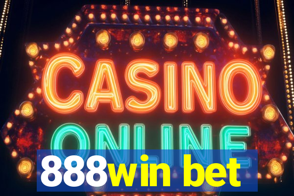 888win bet